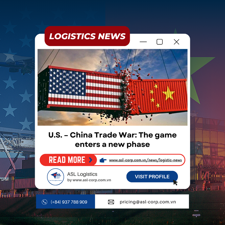 U.S. – CHINA TRADE WAR: THE GAME ENTERS A NEW PHASE